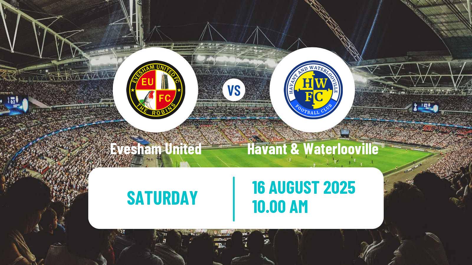Football English Southern League South Division Evesham United - Havant & Waterlooville