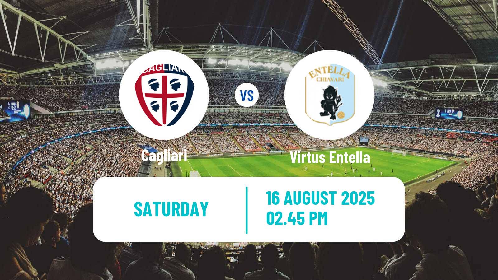 Football Coppa Italia Cagliari - Virtus Entella