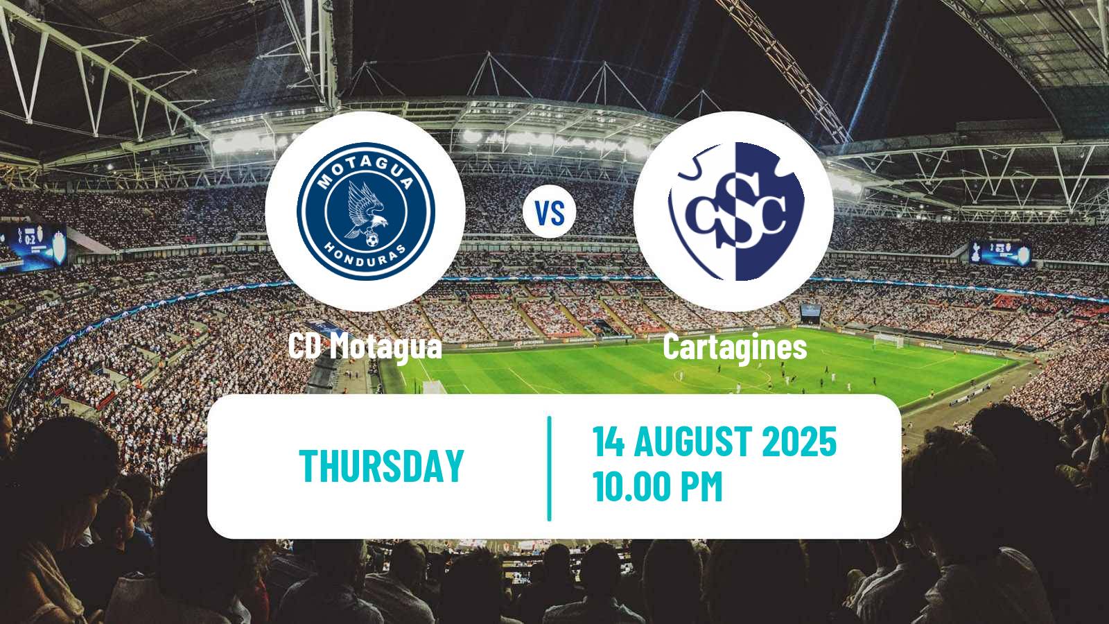 Football CONCACAF Central American Cup Motagua - Cartagines