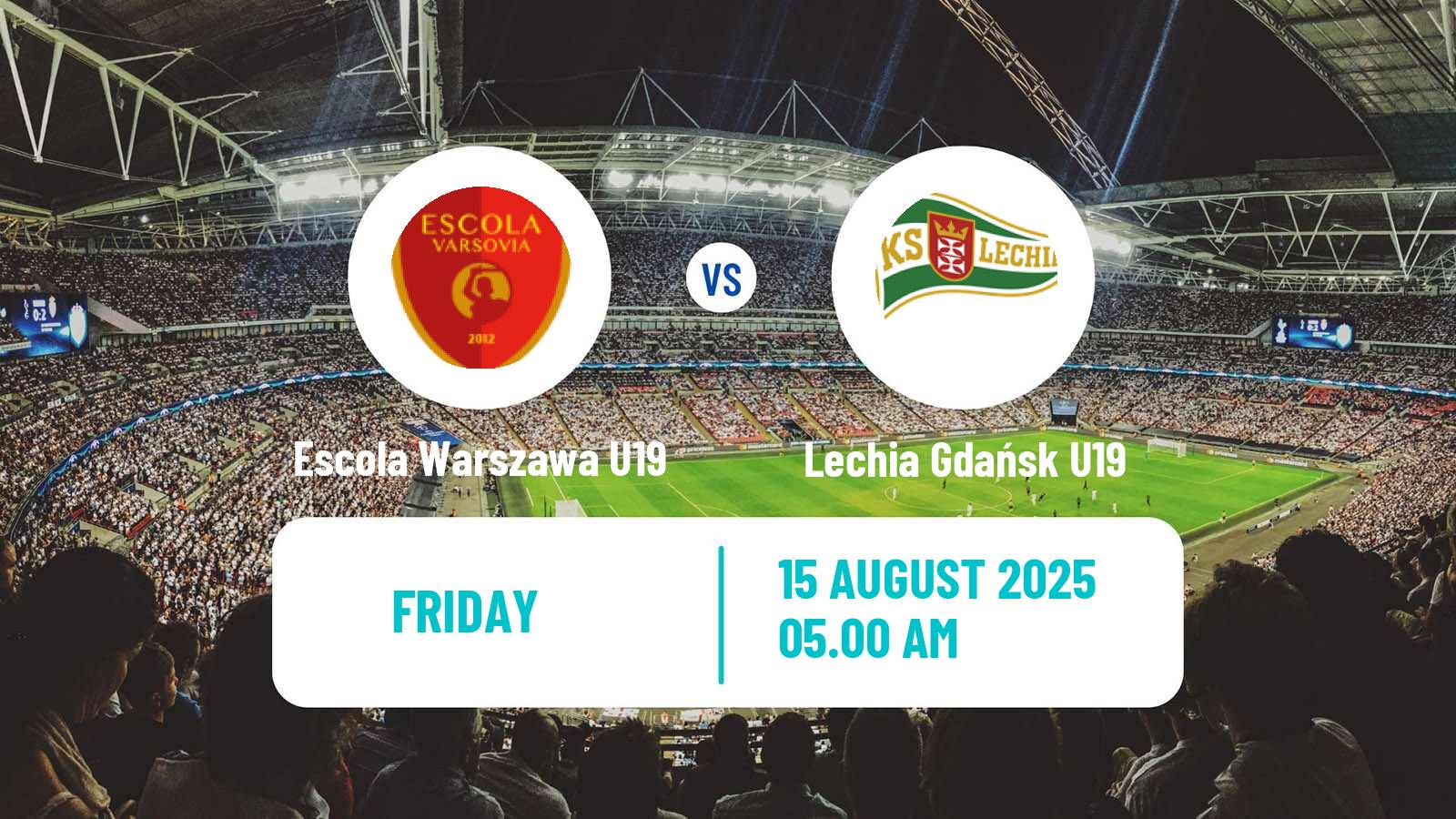 Football Polish Central Youth League Escola Warszawa U19 - Lechia Gdańsk U19