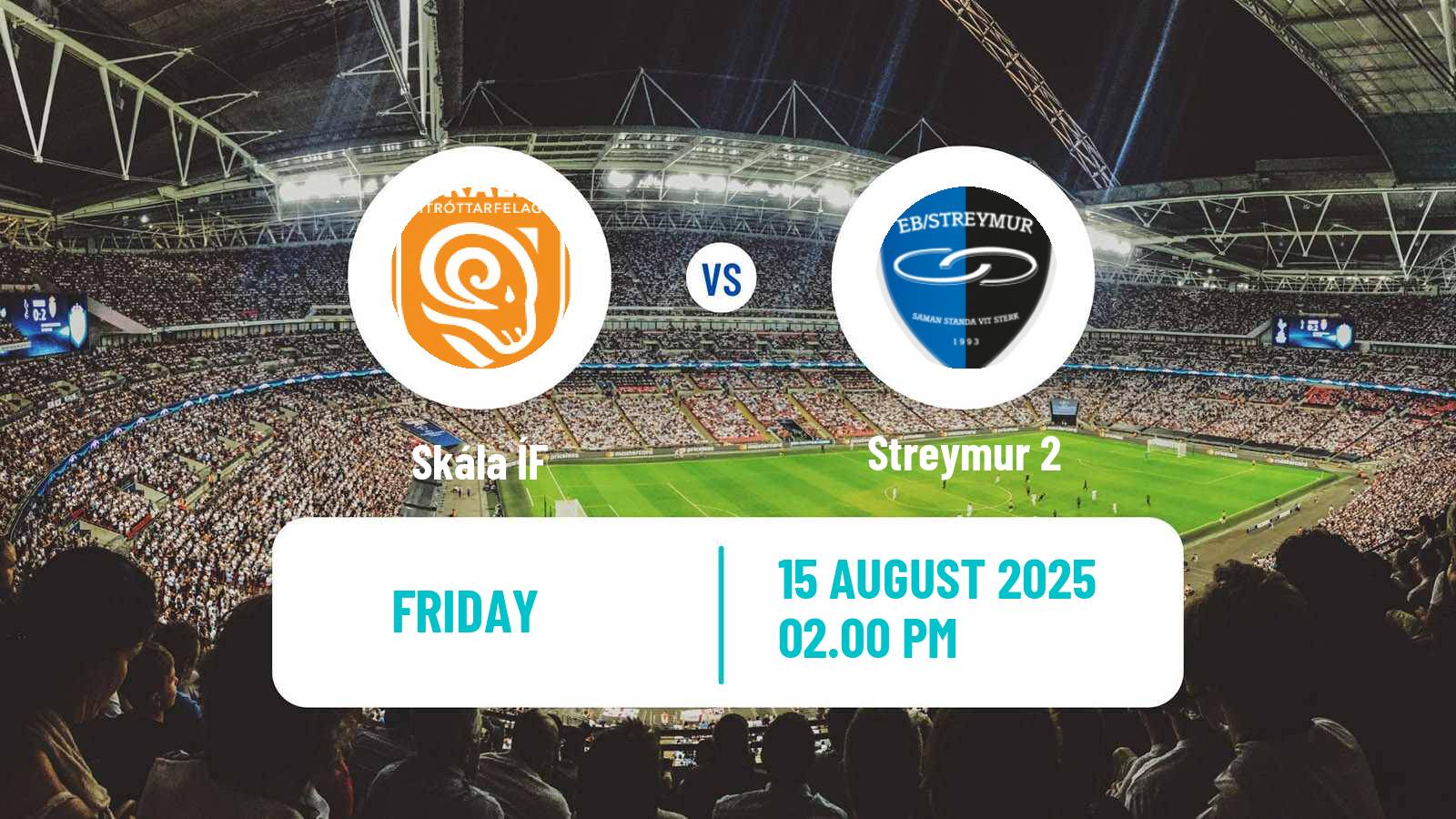 Football Faroe Islands 1 Deild Skála ÍF - Streymur 2