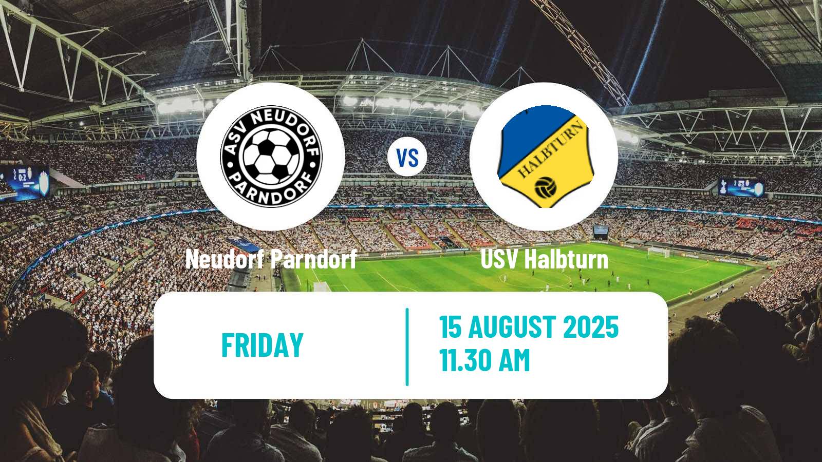 Football Austrian Landesliga Burgenland Neudorf Parndorf - Halbturn
