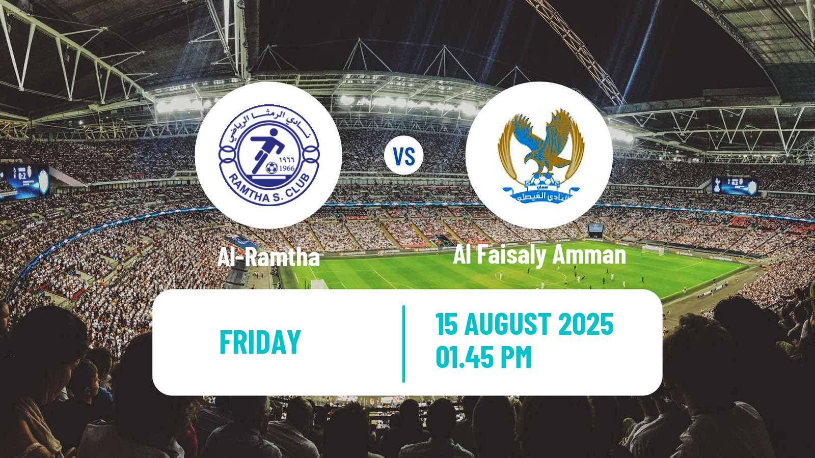 Football Jordan Premier League Al-Ramtha - Al Faisaly Amman
