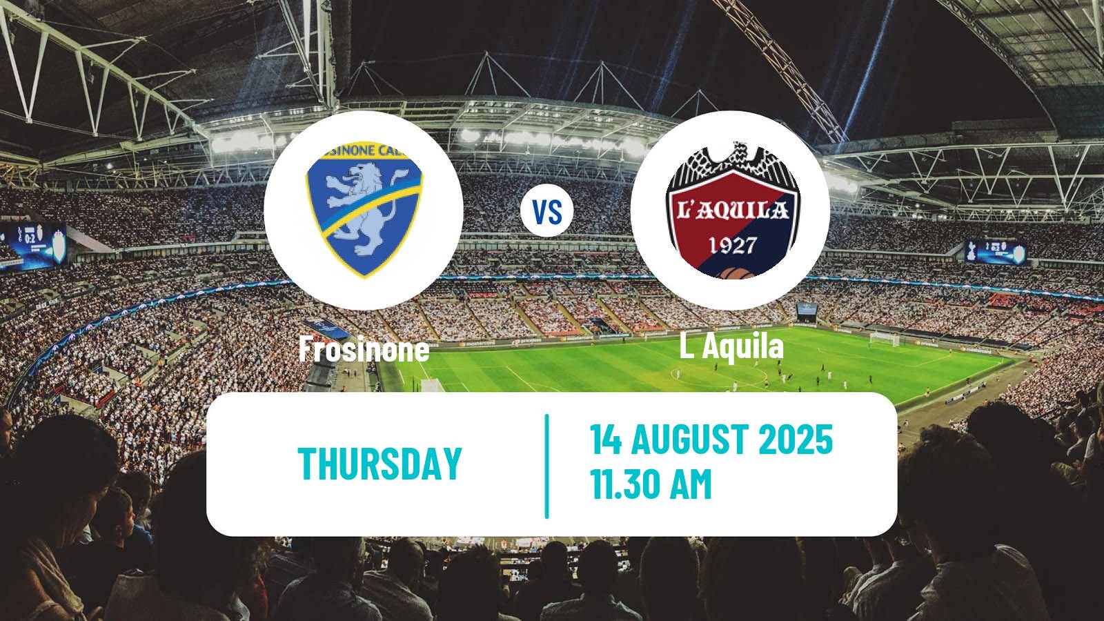 Football Club Friendly Frosinone - L Aquila