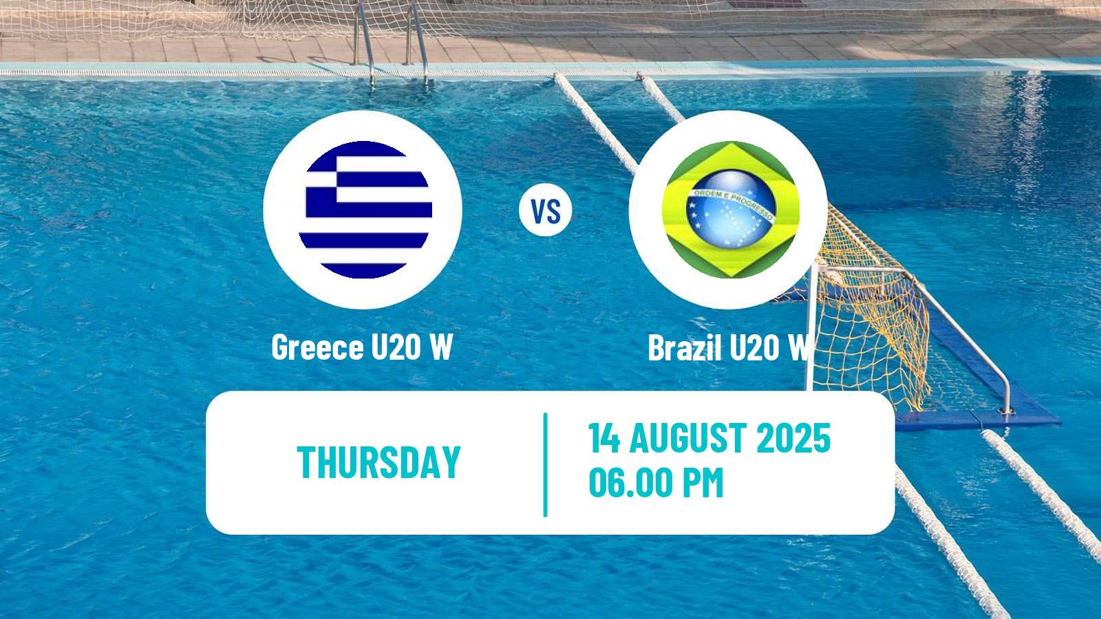Water polo World Championship Water Polo U20 Women Greece U20 W - Brazil U20 W