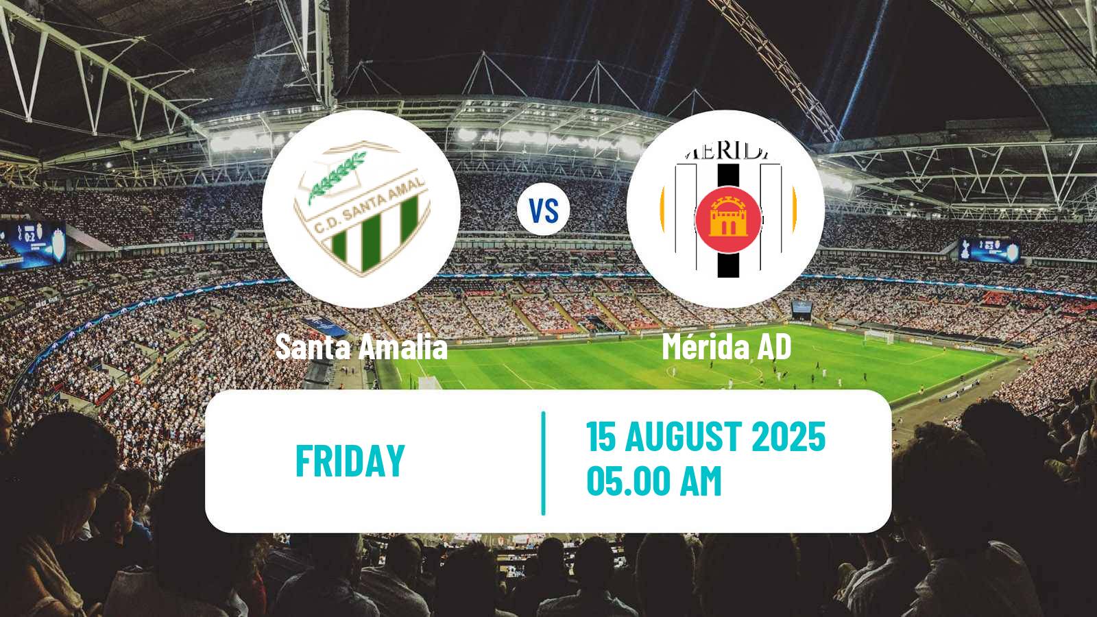 Football Club Friendly Santa Amalia - Mérida AD