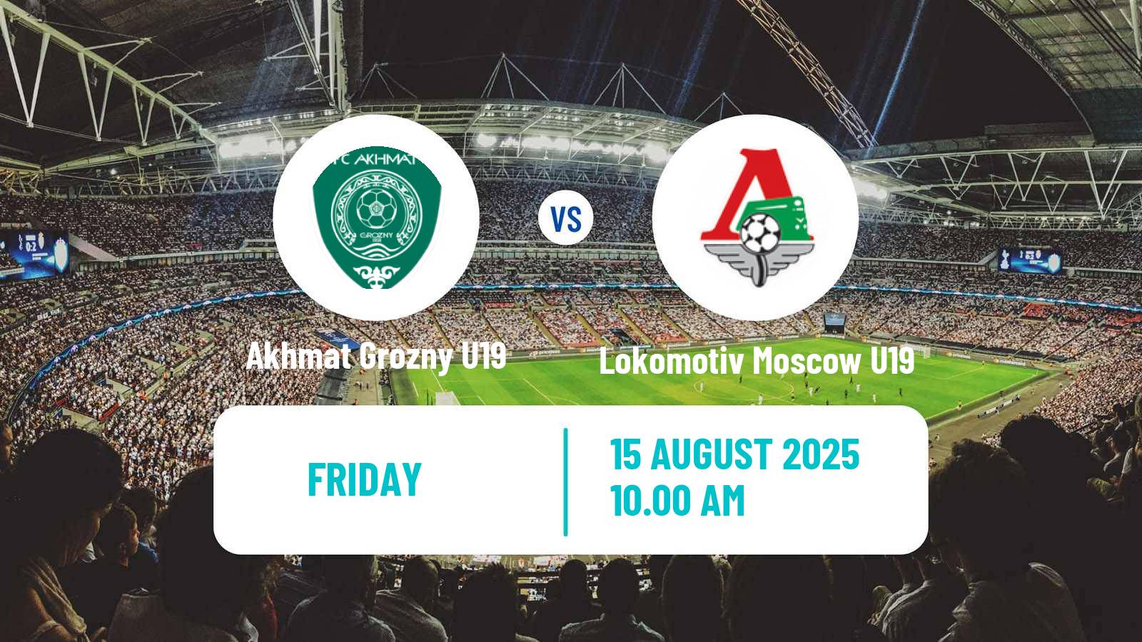 Football Russian Youth League Akhmat Grozny U19 - Lokomotiv Moscow U19