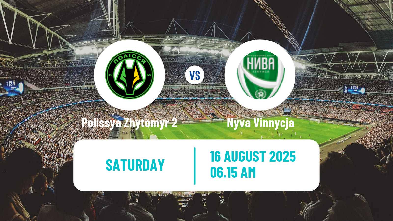 Football Ukrainian Druha Liga Polissya Zhytomyr 2 - Nyva Vinnycja