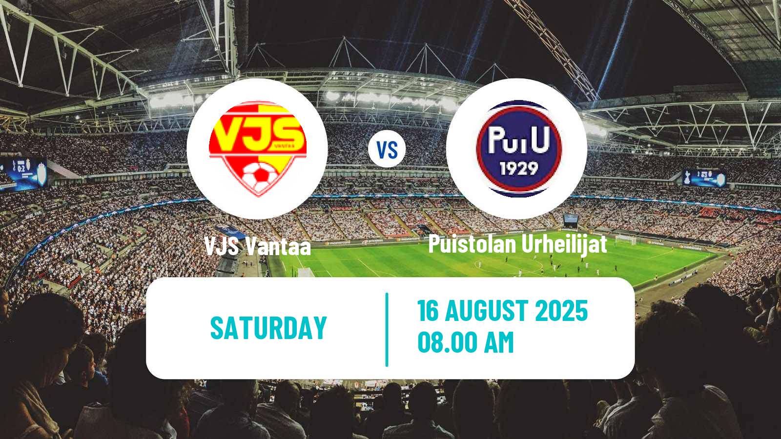 Football Finnish Kakkonen Group A VJS Vantaa - Puistolan Urheilijat
