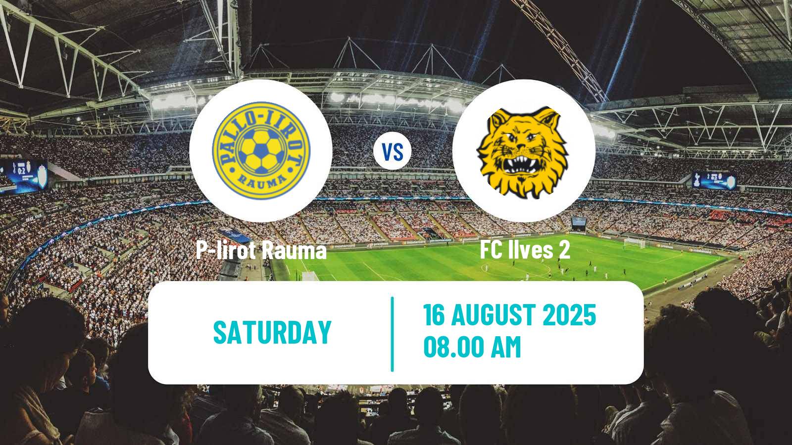 Football Finnish Kakkonen Group B P-Iirot Rauma - Ilves 2