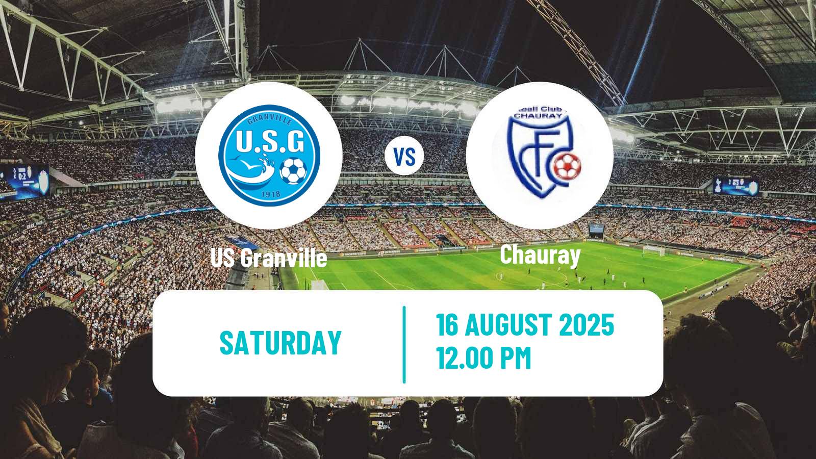 Football French National 2 - Group A Granville - Chauray