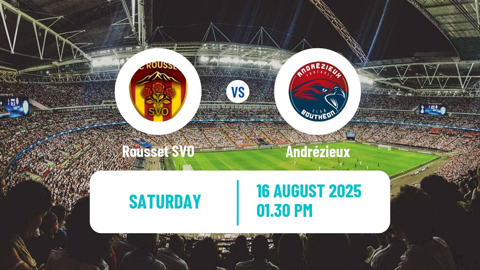 Football French National 2 - Group C Rousset SVO - Andrézieux