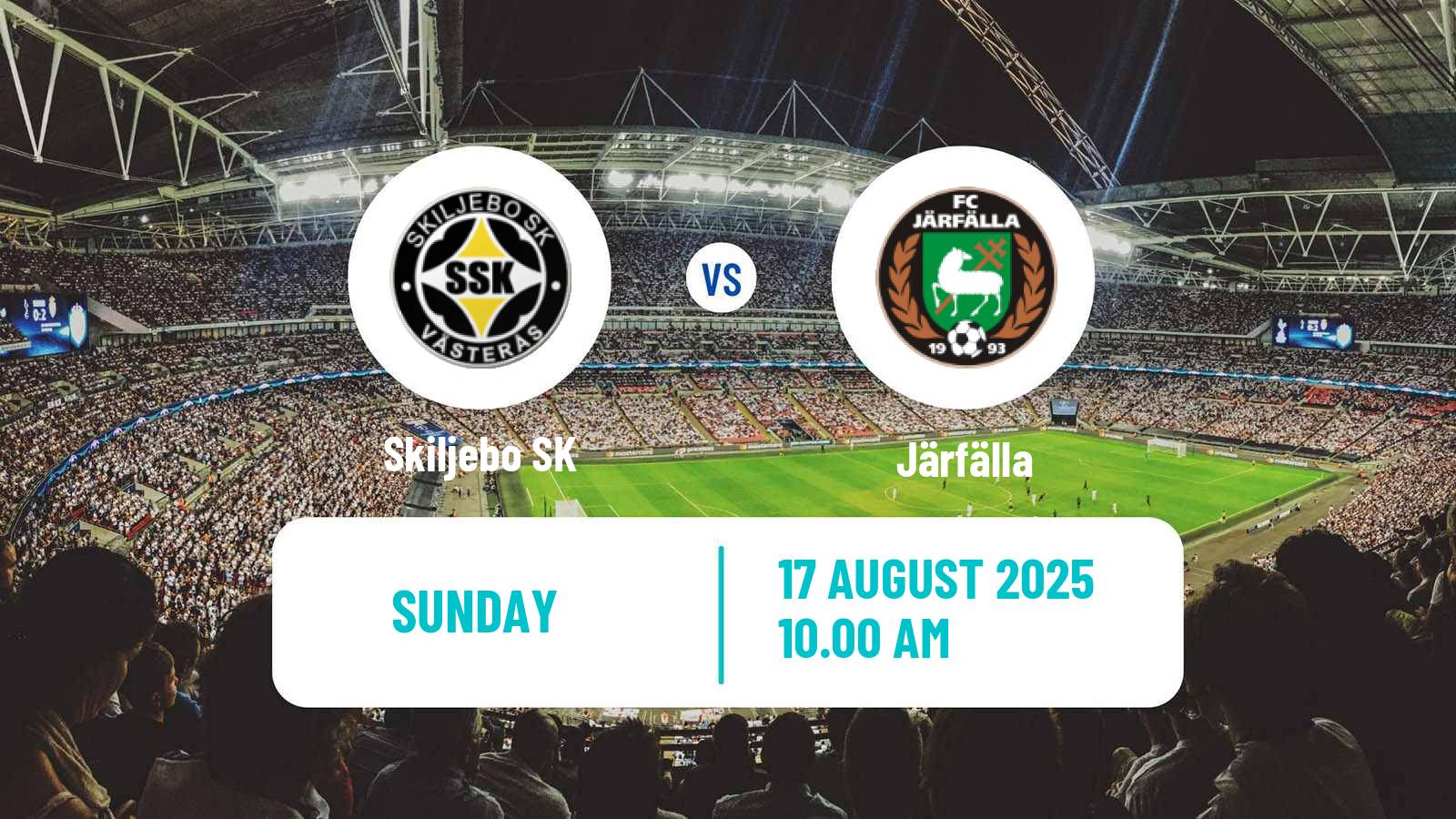 Football Swedish Division 2 - Norra Svealand Skiljebo - Järfälla