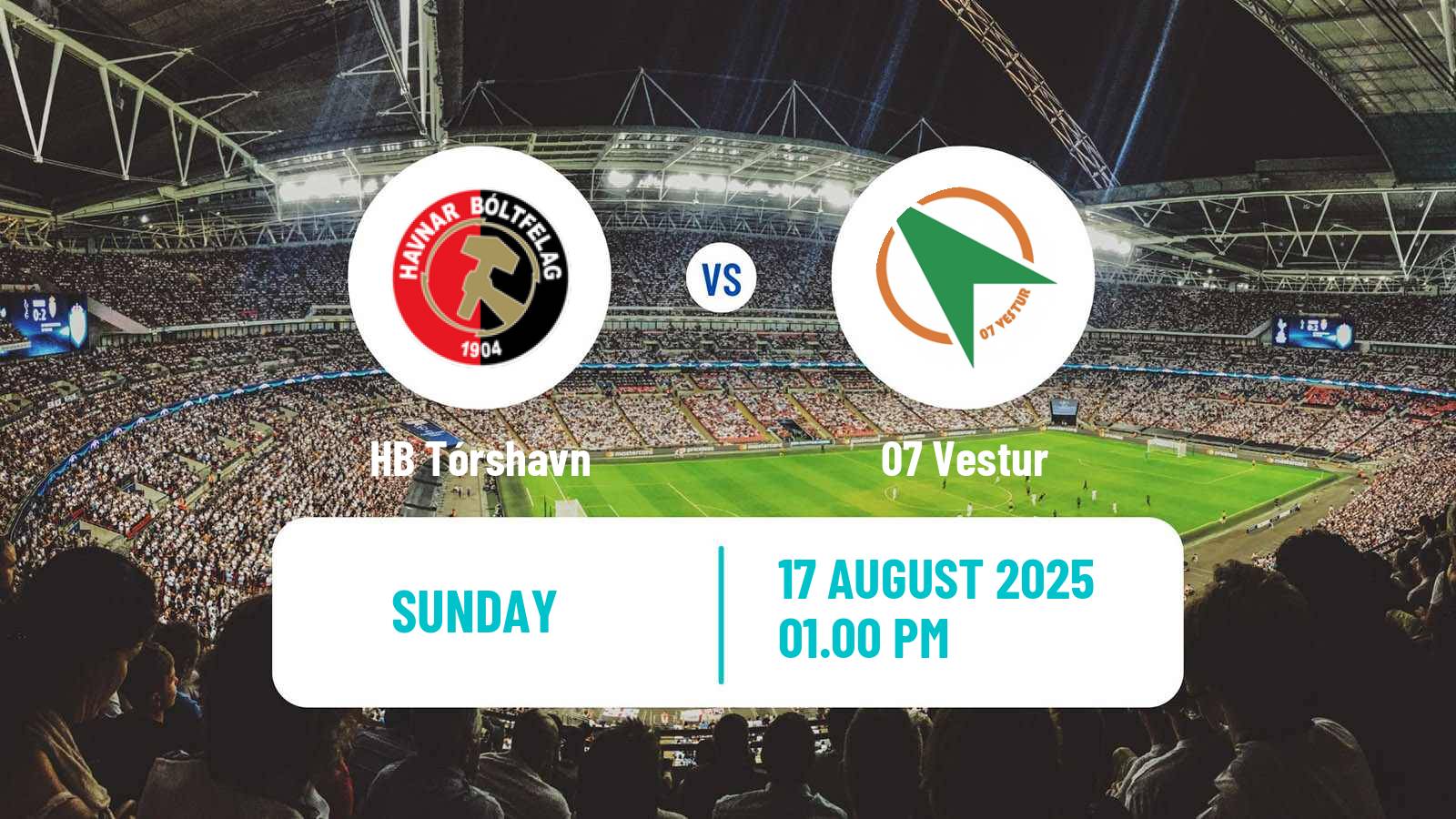 Football Faroe Islands Premier League HB Tórshavn - 07 Vestur