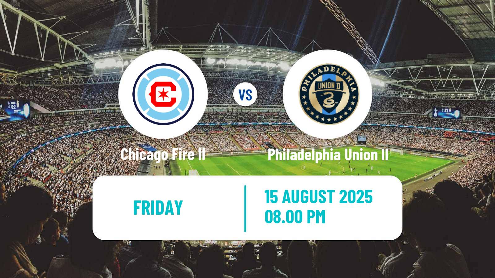Football MLS Next Pro Chicago Fire II - Philadelphia Union II