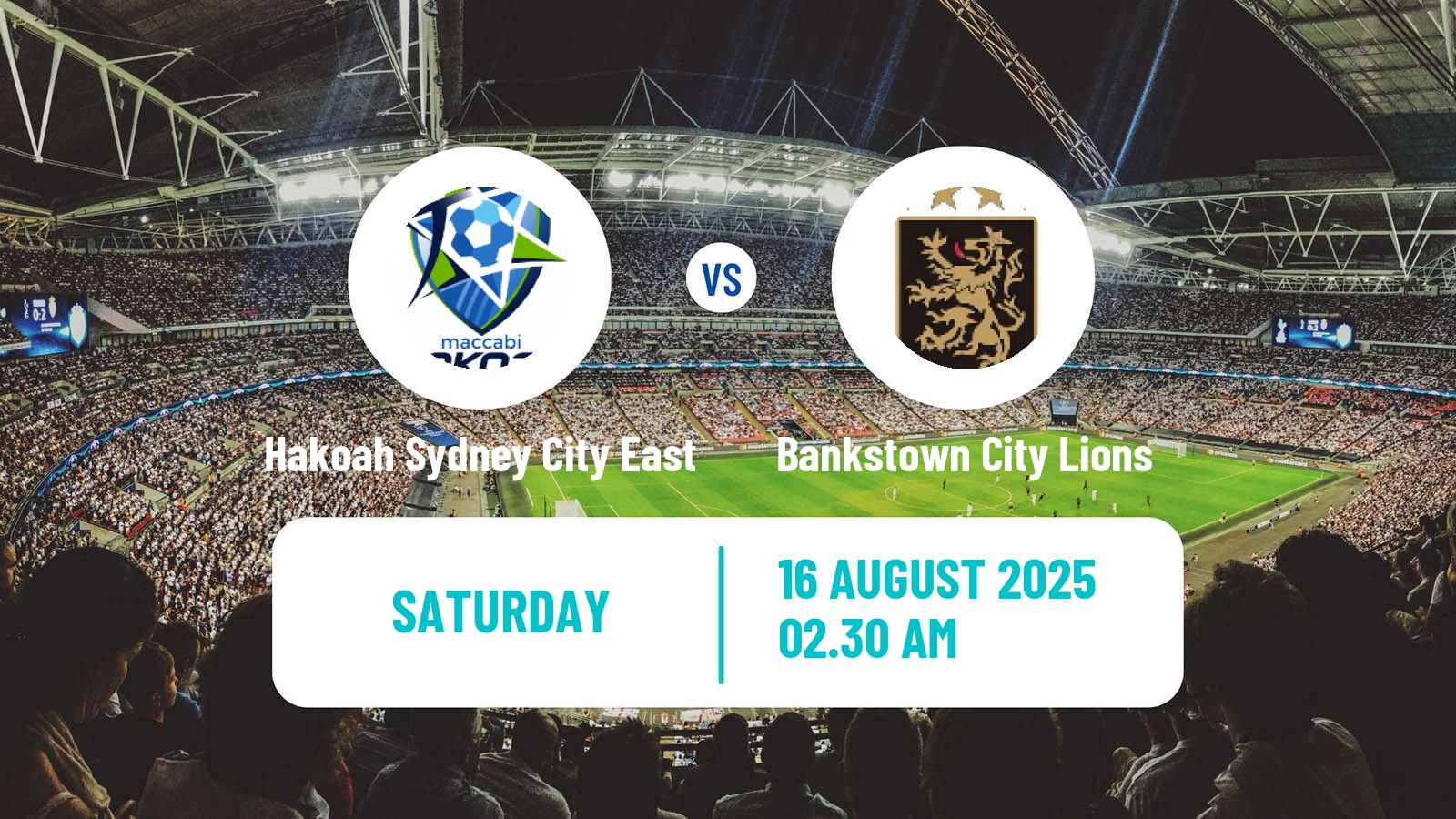 Football Australian NSW League One Hakoah Sydney City East - Bankstown City Lions