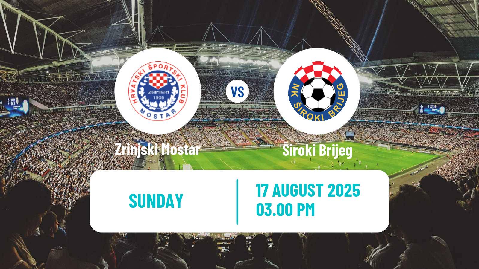 Football Bosnian Premier League Zrinjski Mostar - Široki Brijeg