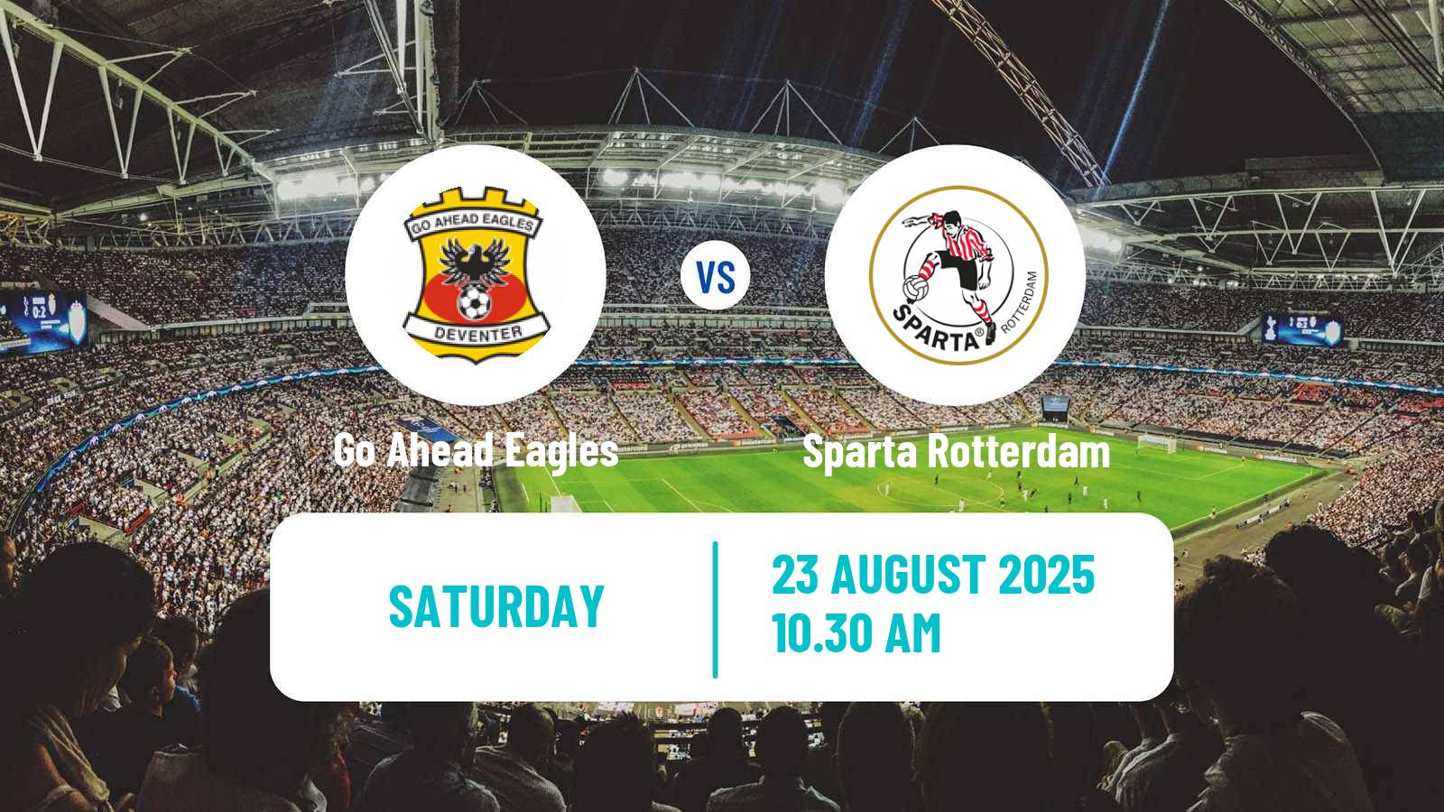 Football Dutch Eredivisie Go Ahead Eagles - Sparta Rotterdam
