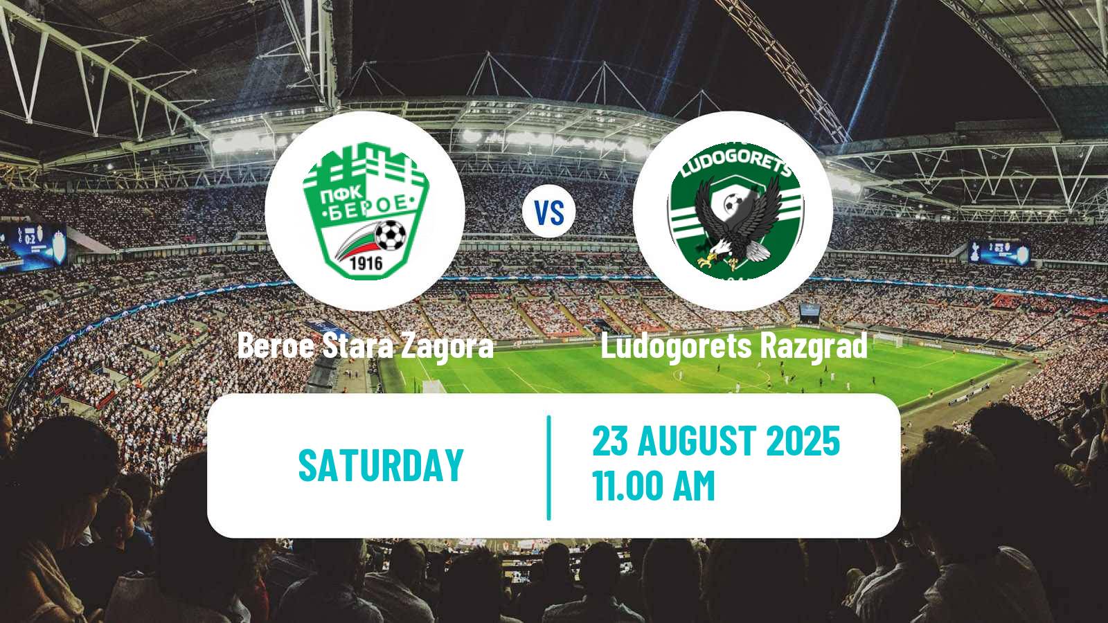 Football Bulgarian Parva Liga Beroe Stara Zagora - Ludogorets Razgrad