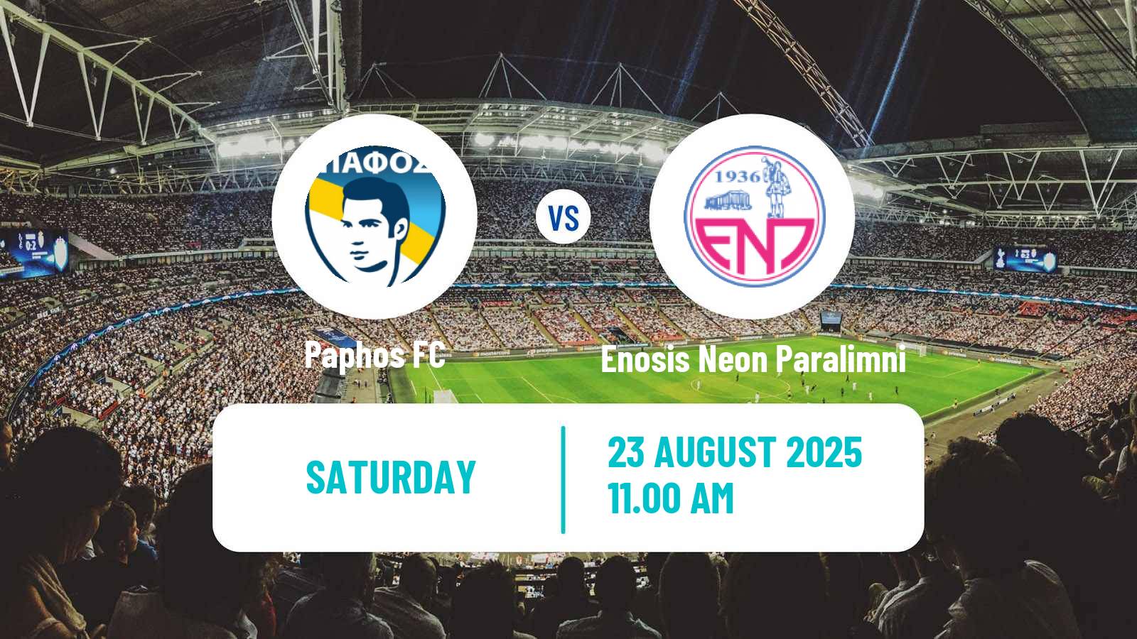 Football Cypriot First Division Paphos - Enosis Neon Paralimni