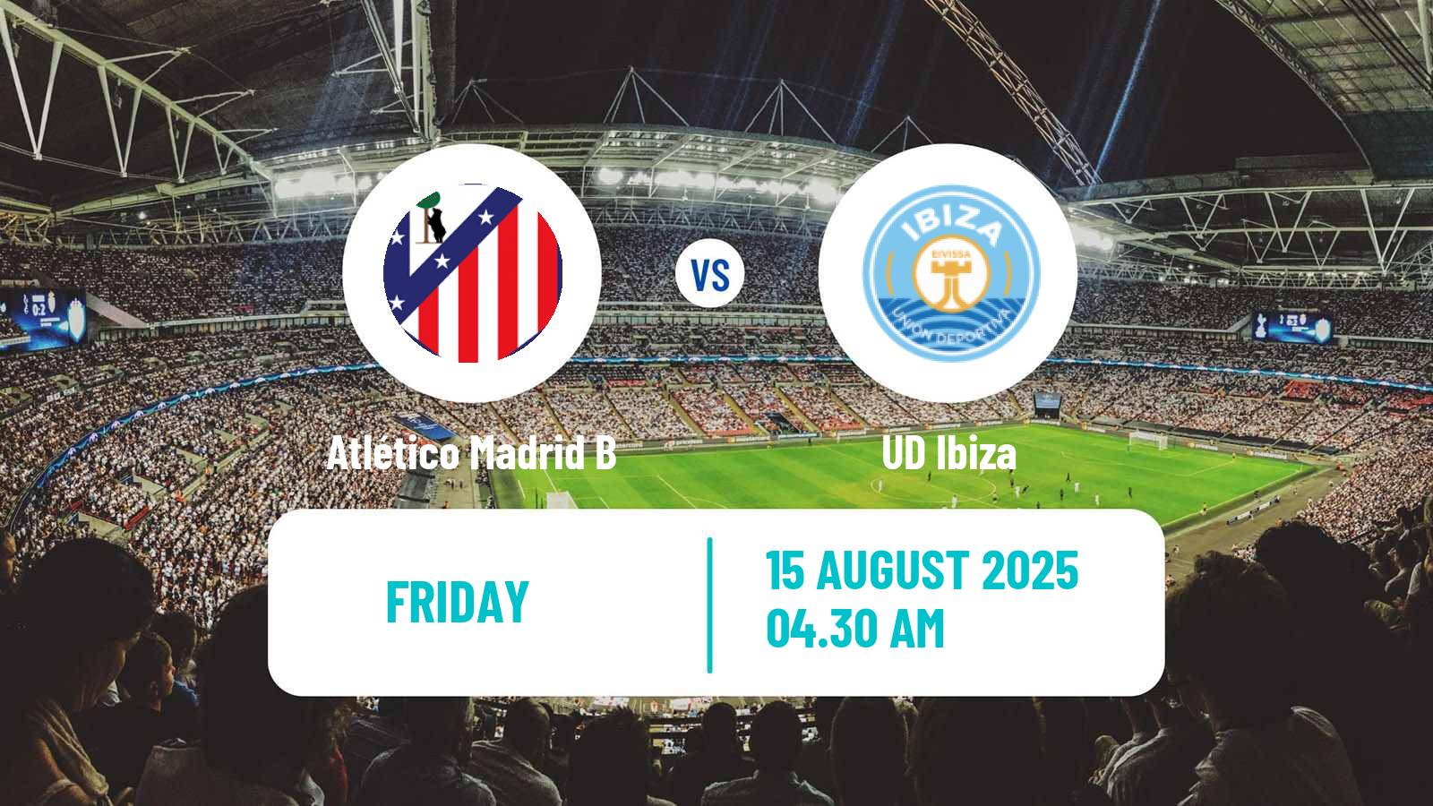 Football Club Friendly Atlético Madrid B - Ibiza
