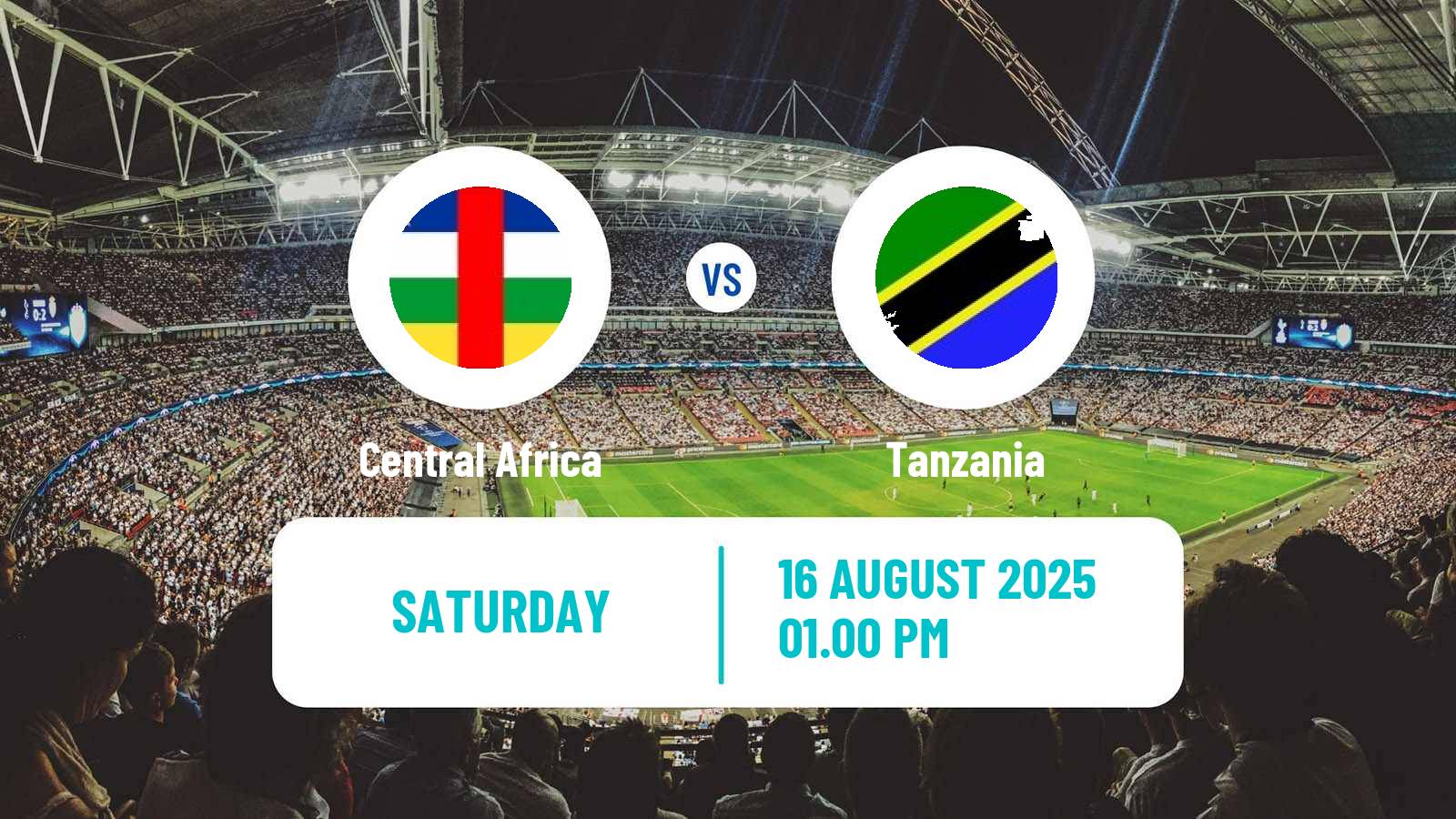 Football African Nations Championship Central Africa - Tanzania