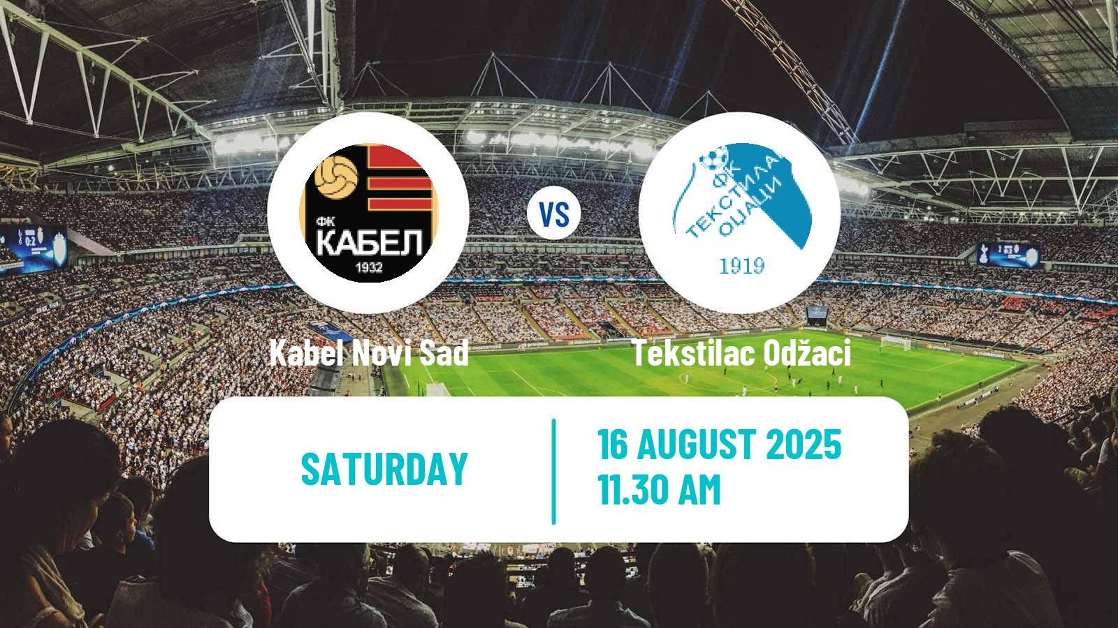 Football Serbian Prva Liga Kabel Novi Sad - Tekstilac Odžaci