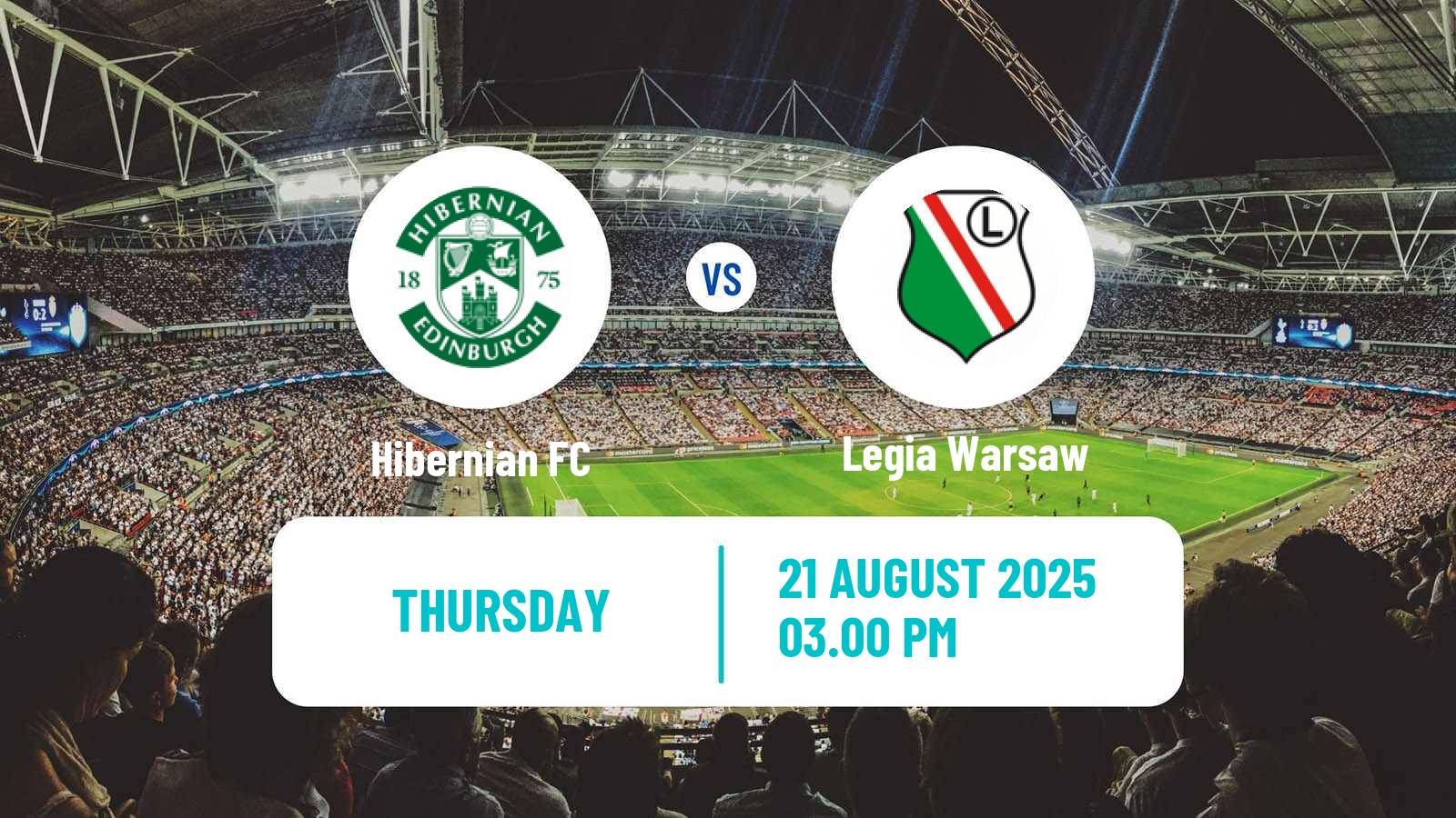 Football UEFA Europa Conference League Hibernian - Legia Warsaw