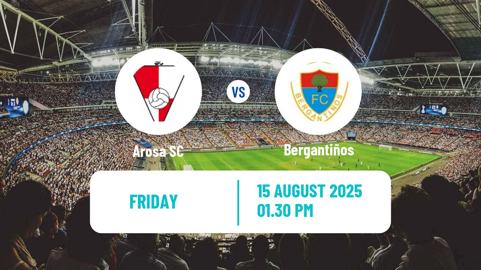 Football Club Friendly Arosa - Bergantiños