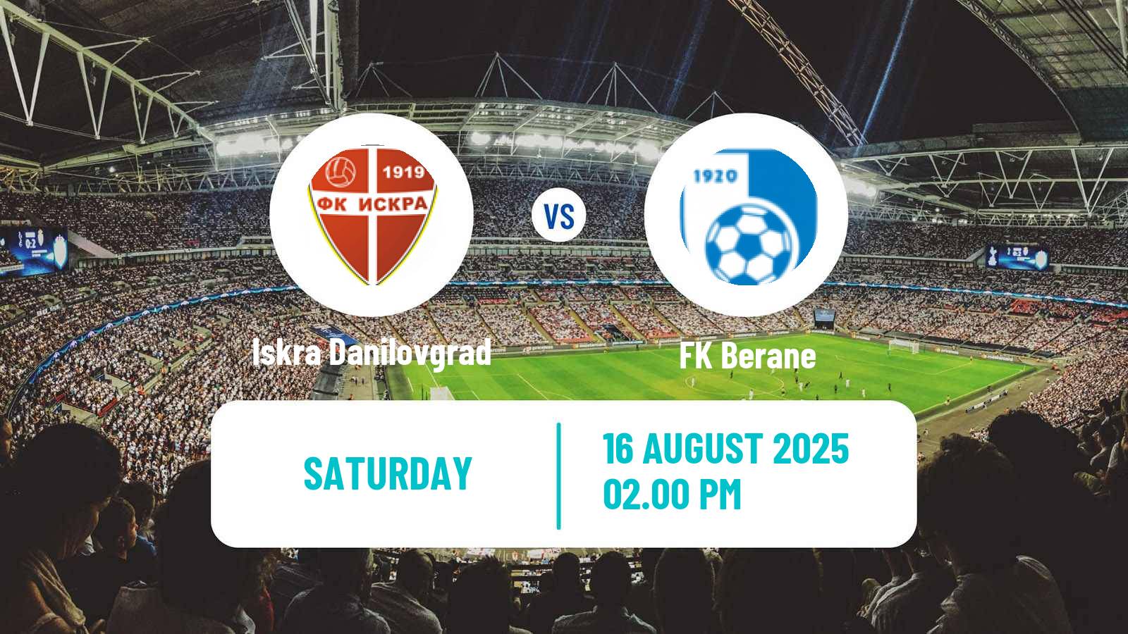 Football Montenegrin Druga Liga Iskra Danilovgrad - Berane