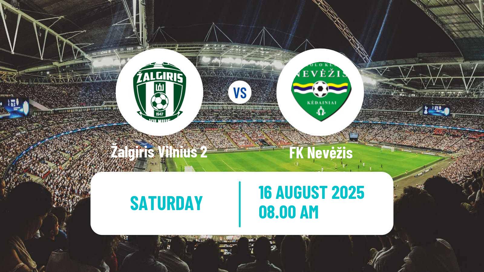 Football Lithuanian Division 2 Žalgiris Vilnius 2 - Nevėžis