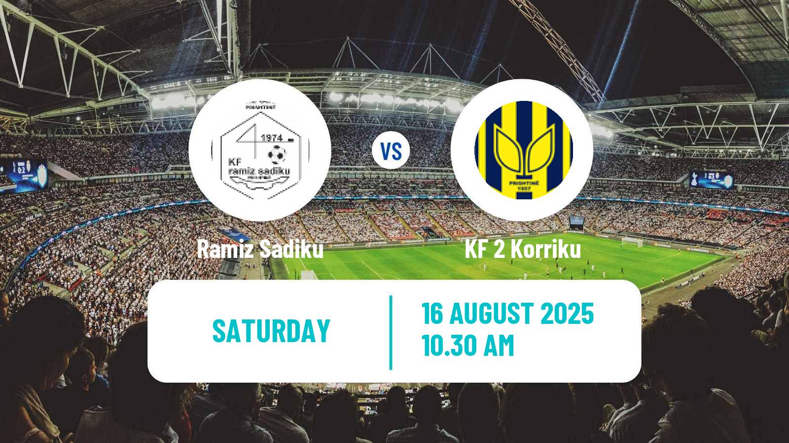 Football Kosovo Liga e Pare Ramiz Sadiku - KF 2 Korriku