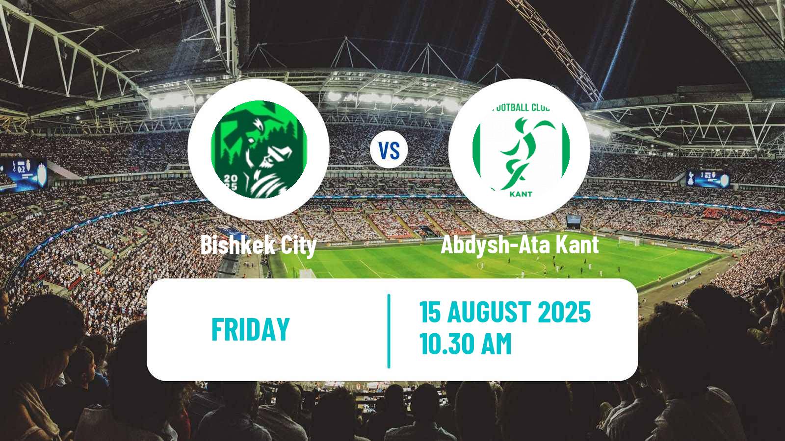 Football Kyrgyzstan Premier Liga Bishkek City - Abdysh-Ata Kant