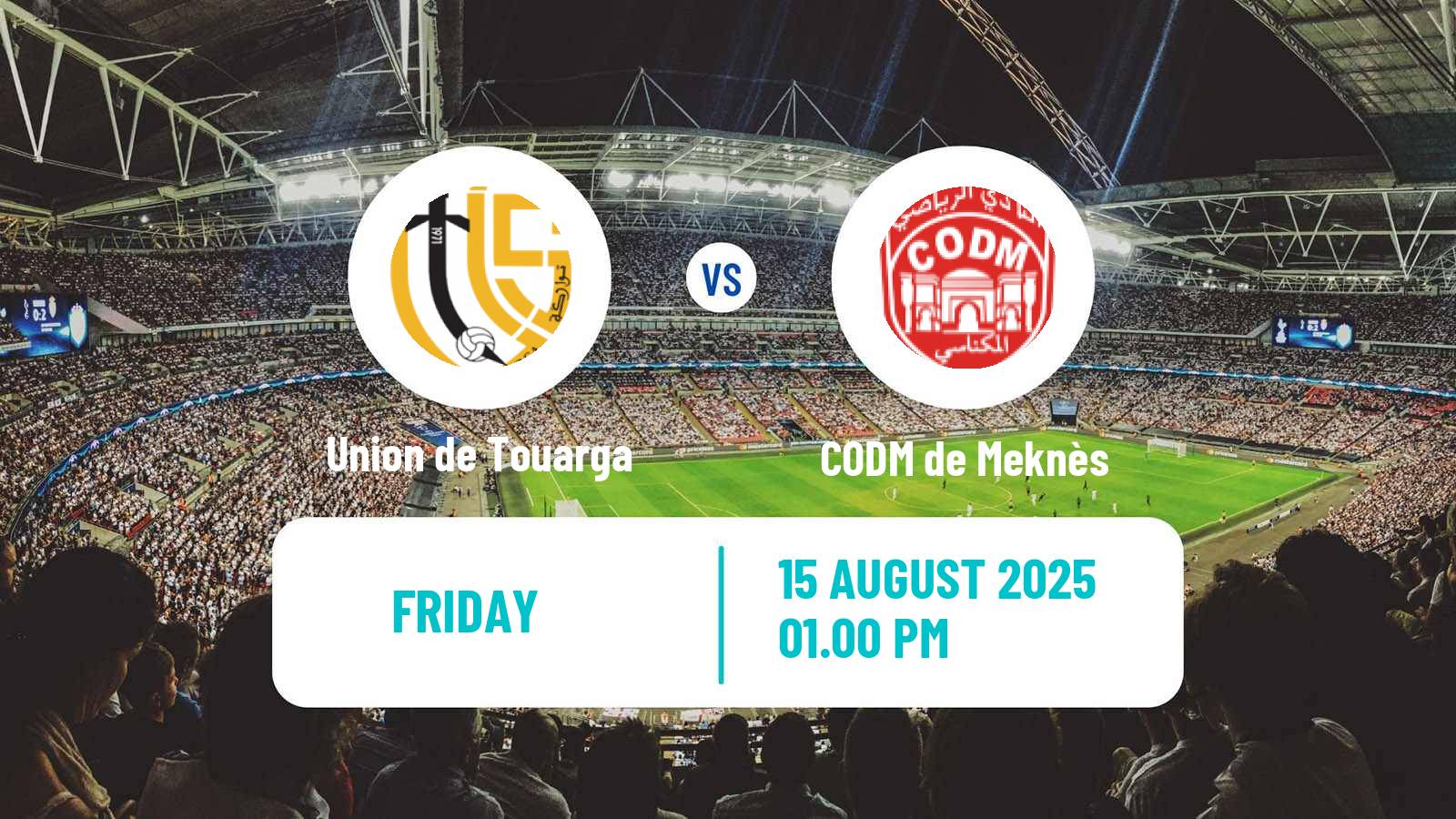 Football Club Friendly Union de Touarga - CODM de Meknès