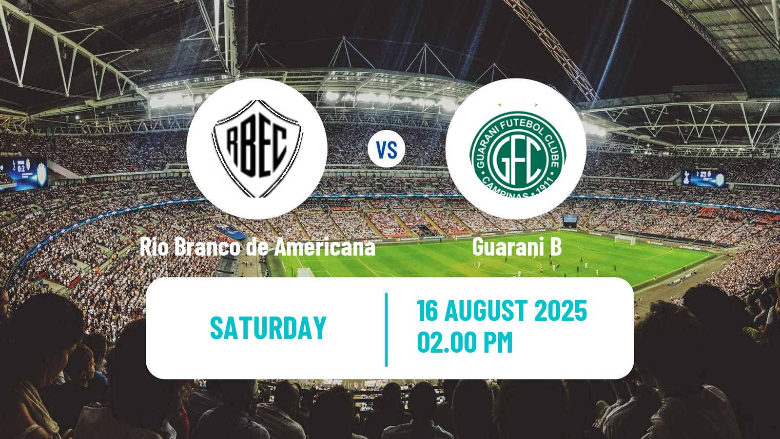 Football Brazilian Copa Paulista Rio Branco de Americana - Guarani B