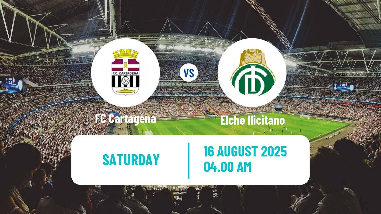 Football Club Friendly Cartagena - Elche Ilicitano