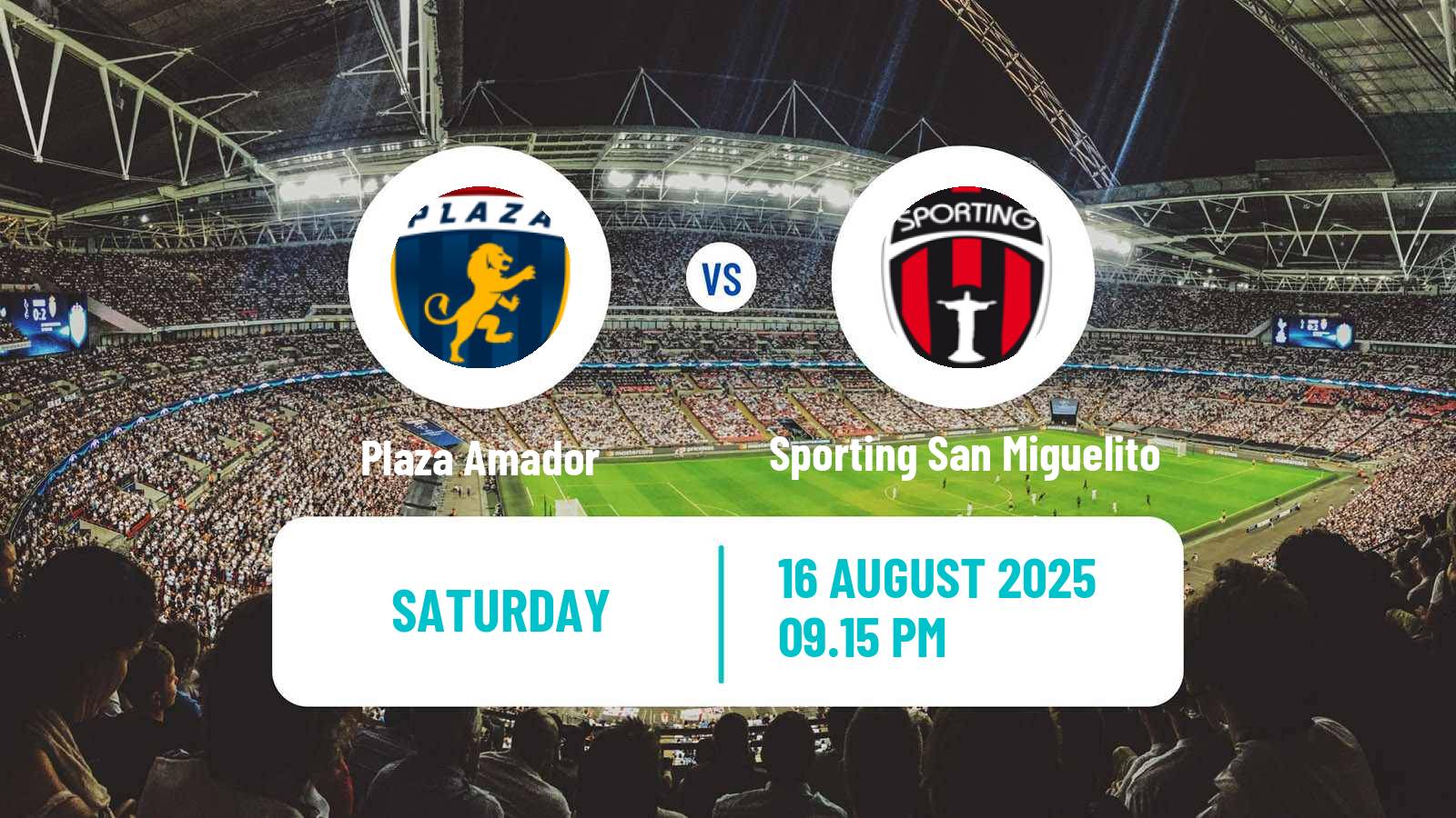 Football Liga Panamena de Futbol Plaza Amador - Sporting San Miguelito