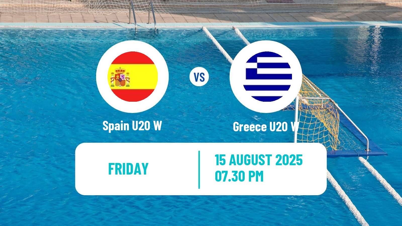 Water polo World Championship Water Polo U20 Women Spain U20 W - Greece U20 W