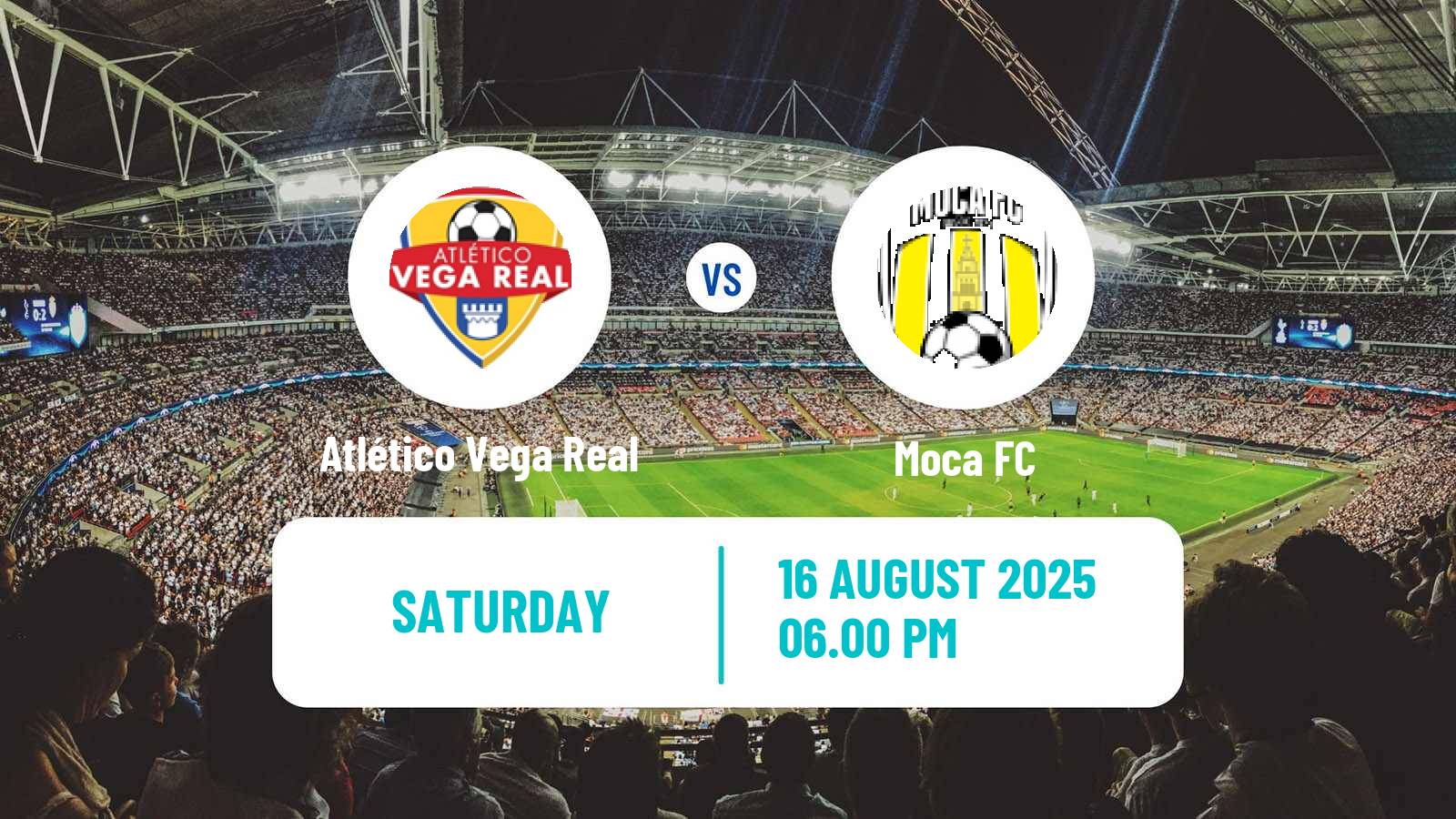 Football Dominican Republic LDF Atlético Vega Real - Moca