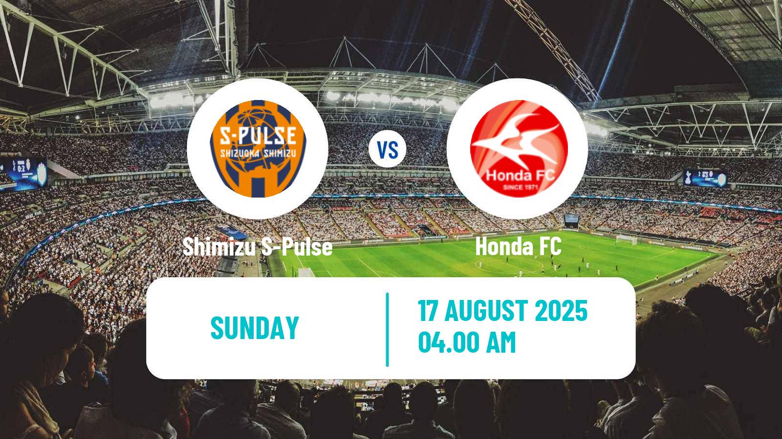 Football Club Friendly Shimizu S-Pulse - Honda FC