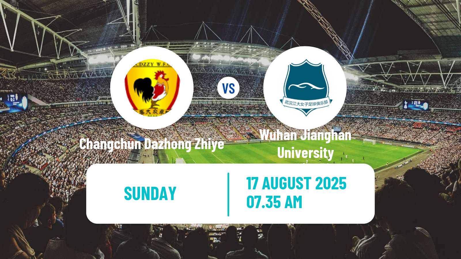 Football Chinese Super League Women Changchun Dazhong Zhiye - Wuhan Jianghan University