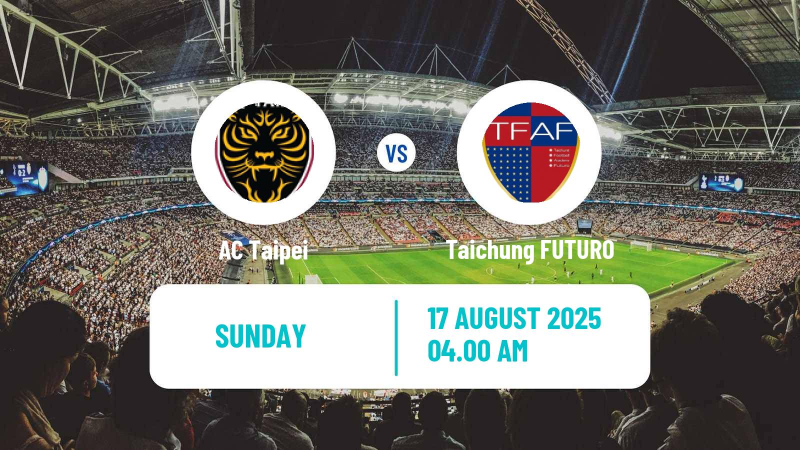 Football Taiwan Premier League AC Taipei - Taichung FUTURO