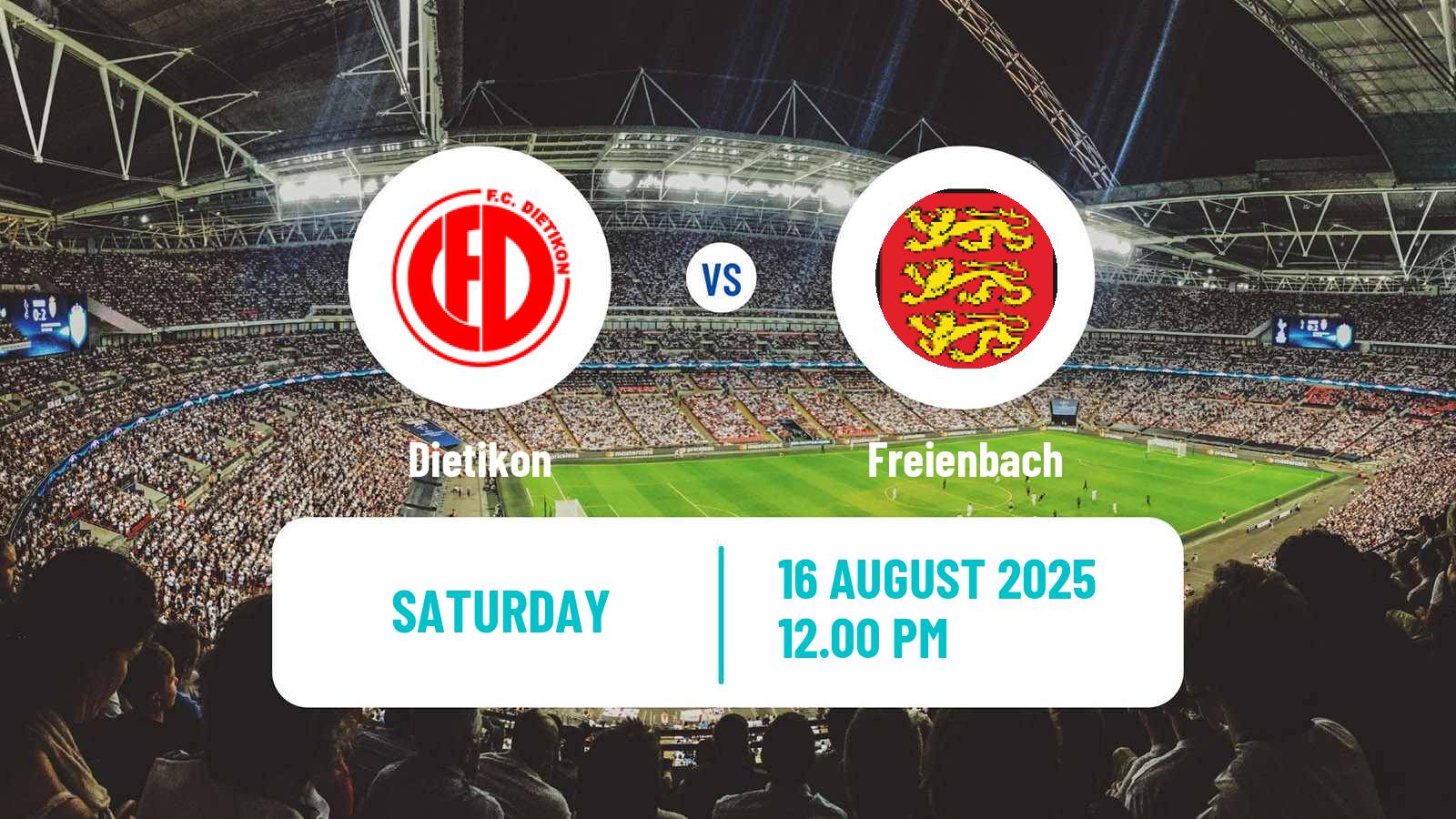 Football Swiss 1 Liga Classic Group 3 Dietikon - Freienbach