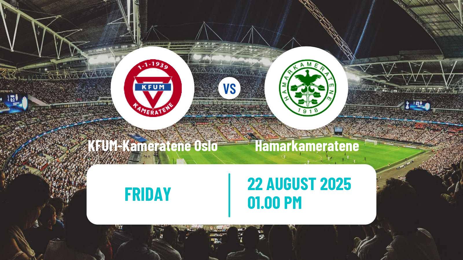 Football Norwegian Eliteserien KFUM-Kameratene Oslo - Hamarkameratene