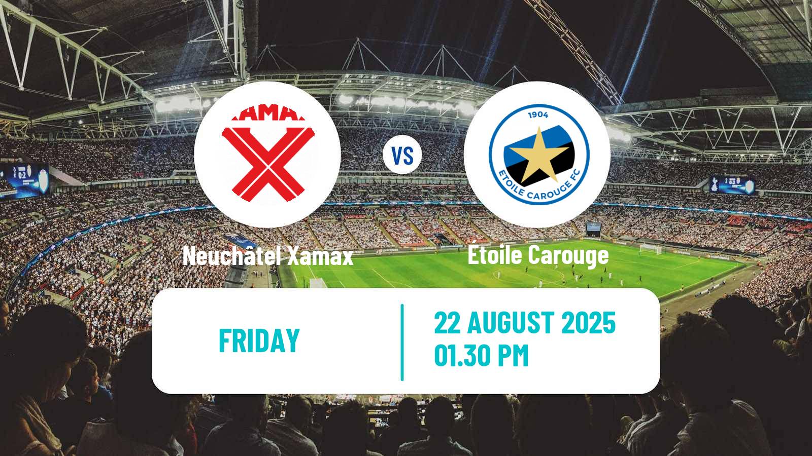 Football Swiss Challenge League Neuchâtel Xamax - Étoile Carouge