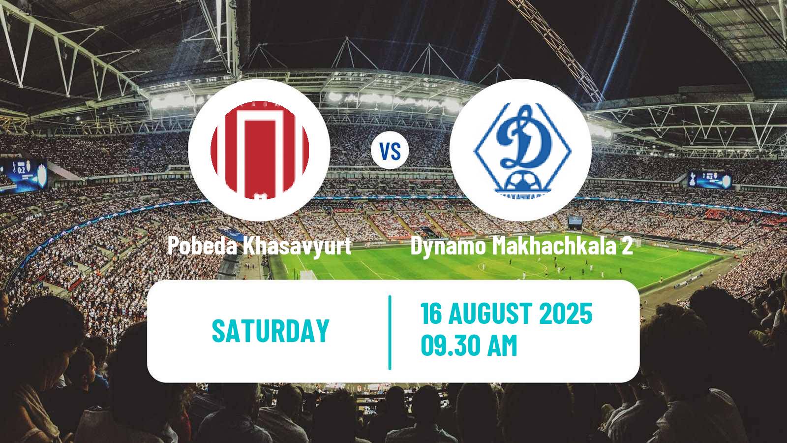 Football FNL 2 Division B Group 1 Pobeda Khasavyurt - Dynamo Makhachkala 2