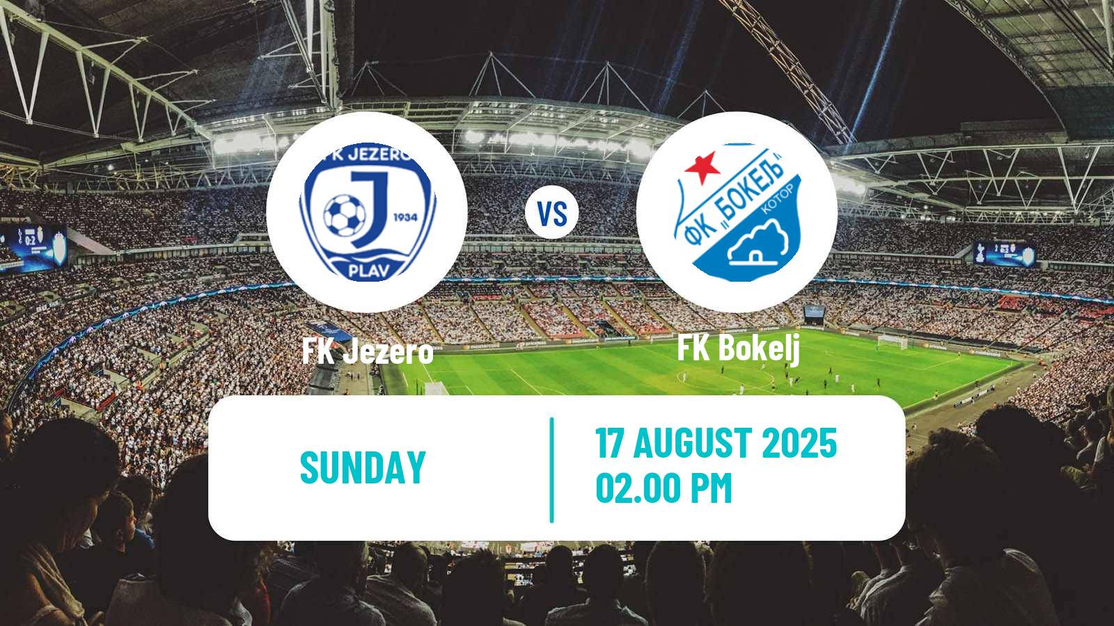 Football Montenegrin First League Jezero - Bokelj