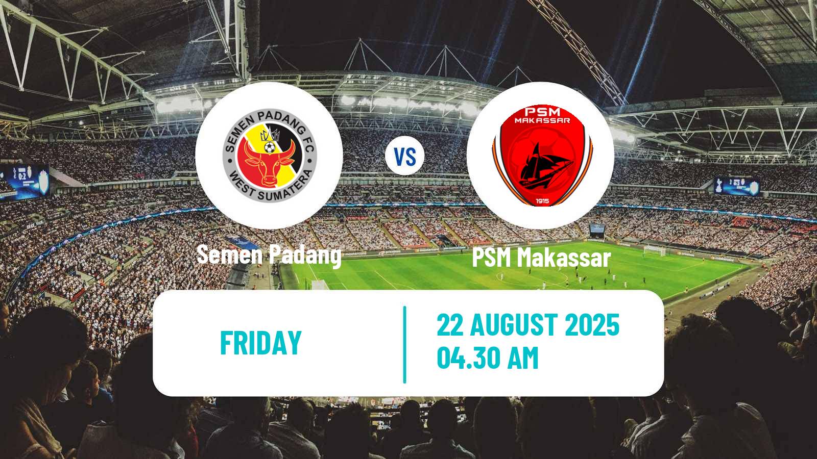 Football Indonesian Liga 1 Semen Padang - PSM Makassar