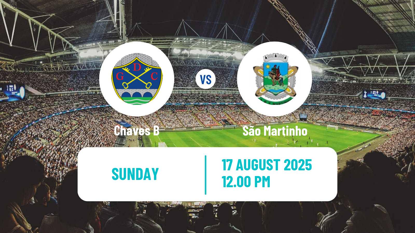 Football Campeonato de Portugal - Group A  Chaves B - São Martinho