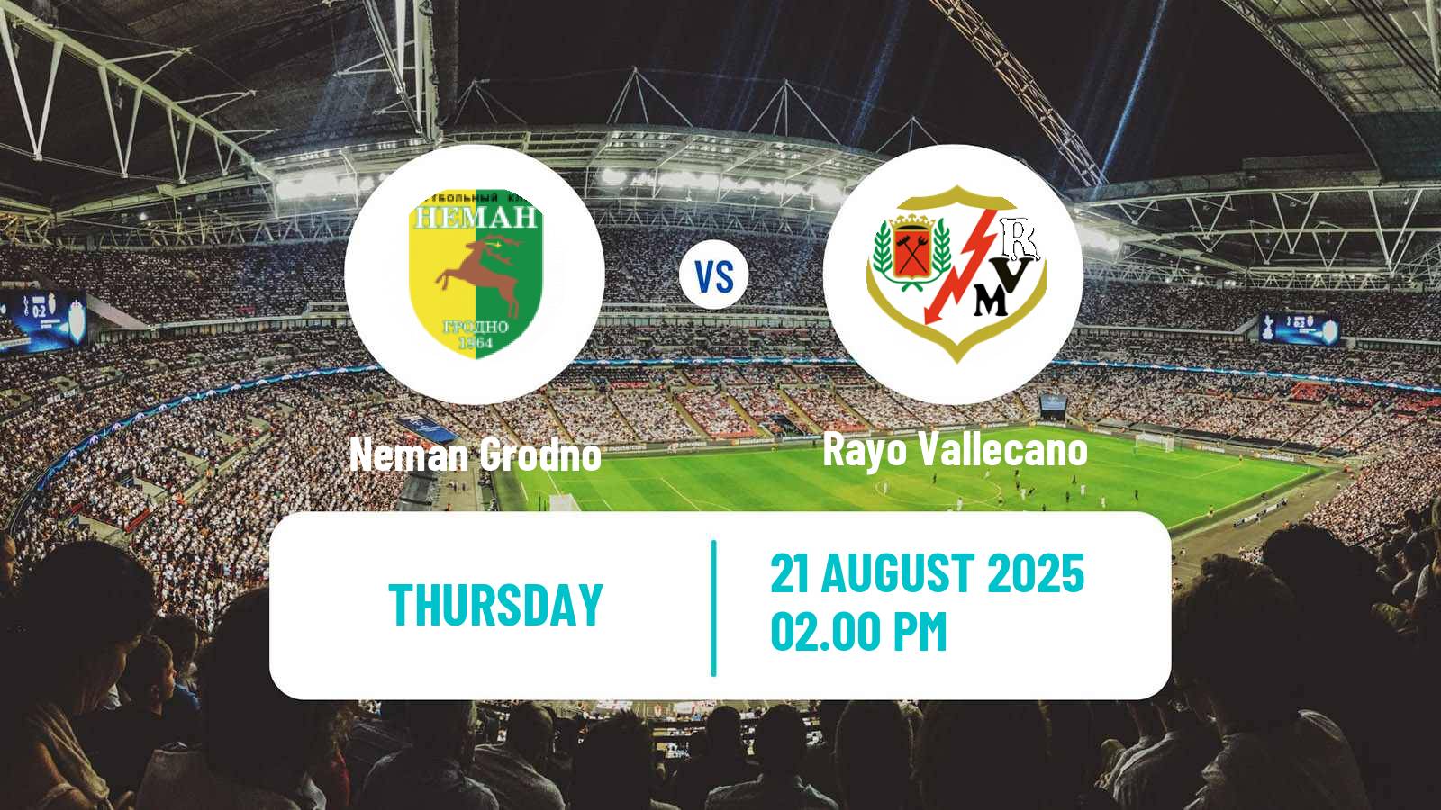 Football UEFA Europa Conference League Neman Grodno - Rayo Vallecano